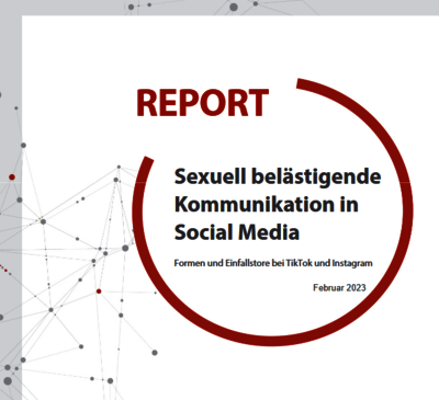 Titel: Report "Sexuell belästigende Kommunikation in Social Media"