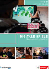 Ratgeberbroschüre "Digitale Spiele pädagogisch beurteilt"